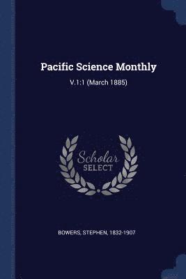 Pacific Science Monthly