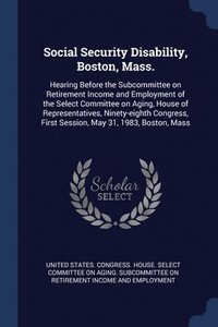 bokomslag Social Security Disability, Boston, Mass.