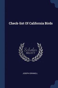 bokomslag Check-list Of California Birds