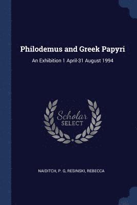Philodemus and Greek Papyri 1
