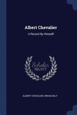Albert Chevalier 1
