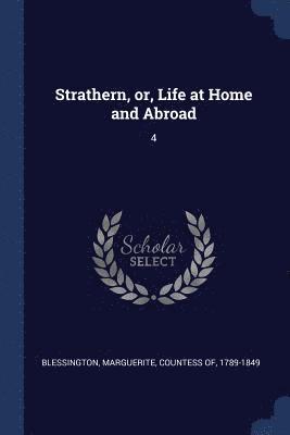 Strathern, or, Life at Home and Abroad 1