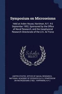 bokomslag Symposium on Microseisms