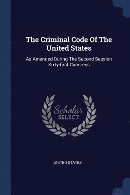 bokomslag Criminal Code Of The United States