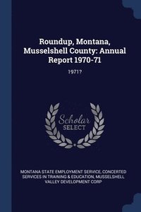 bokomslag Roundup, Montana, Musselshell County