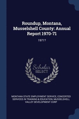 Roundup, Montana, Musselshell County 1