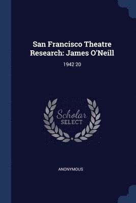 San Francisco Theatre Research 1