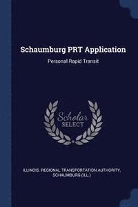 bokomslag Schaumburg PRT Application