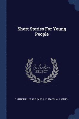 Short Stories For Young People 1