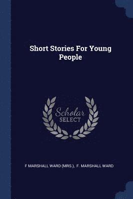 Short Stories For Young People, Häftad