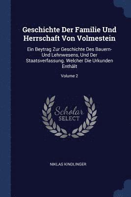 Geschichte Der Familie Und Herrschaft Von Volmestein 1