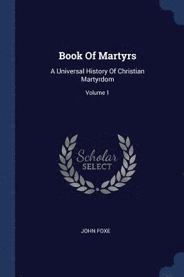 bokomslag Book Of Martyrs