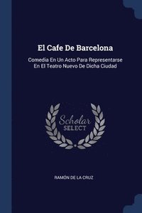 bokomslag El Cafe De Barcelona