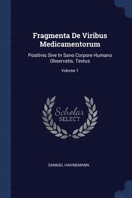 Fragmenta De Viribus Medicamentorum 1
