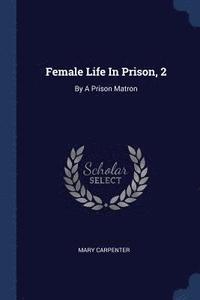 bokomslag Female Life In Prison, 2