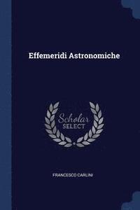 bokomslag Effemeridi Astronomiche