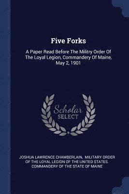 Joshua Lawrence Chamberlain - Five Forks, Häftad