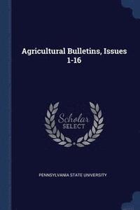 bokomslag Agricultural Bulletins, Issues 1-16