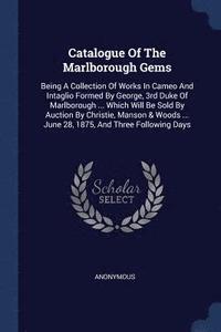 bokomslag Catalogue Of The Marlborough Gems