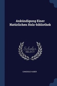 bokomslag Ankndigung Einer Natrlichen Holz-bibliothek
