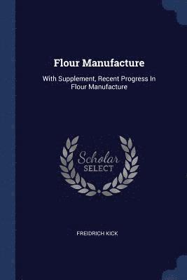 Flour Manufacture 1