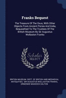 Franks Bequest 1