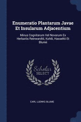 bokomslag Enumeratio Plantarum Javae Et Insularum Adjacentium