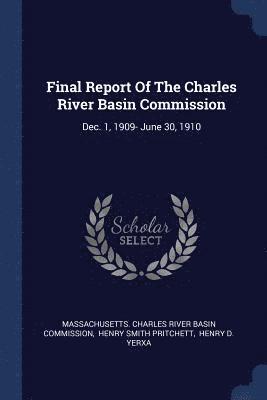 Final Report Of The Charles River Basin Commission 1