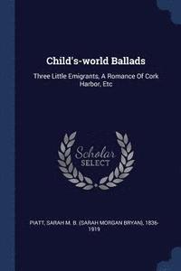 bokomslag Child's-world Ballads