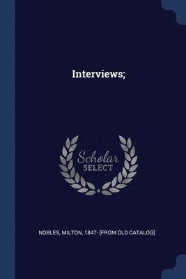 Interviews;, Häftad