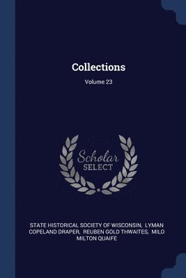 Collections; Volume 23 1