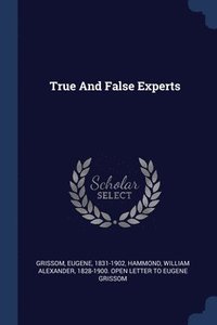 bokomslag True And False Experts