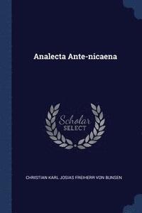 bokomslag Analecta Ante-nicaena