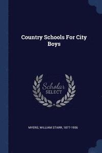 bokomslag Country Schools For City Boys