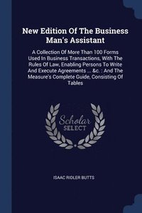bokomslag New Edition Of The Business Man's Assistant