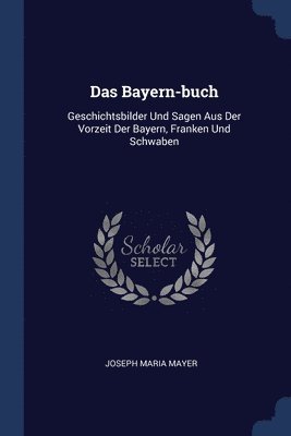 Das Bayern-buch 1