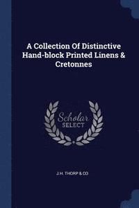 bokomslag A Collection Of Distinctive Hand-block Printed Linens & Cretonnes
