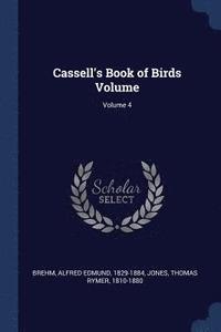 bokomslag Cassell's Book of Birds Volume; Volume 4