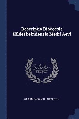 bokomslag Descriptio Dioecesis Hildesheimiensis Medii Aevi