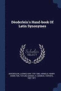 bokomslag Doderlein's Hand-book Of Latin Synonymes