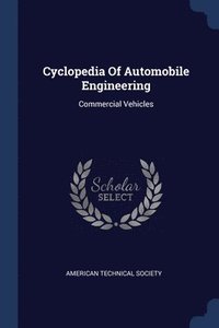 bokomslag Cyclopedia Of Automobile Engineering