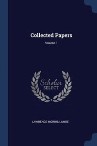 bokomslag Collected Papers; Volume 1