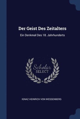 bokomslag Der Geist Des Zeitalters