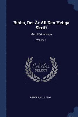 bokomslag Biblia, Det r All Den Heliga Skrift