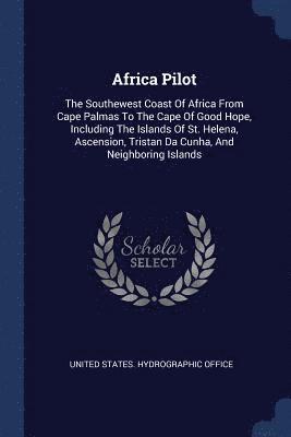 Africa Pilot, Häftad