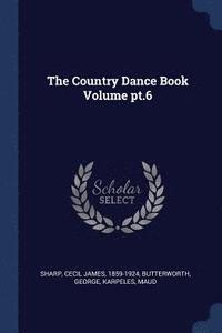 bokomslag The Country Dance Book Volume pt.6