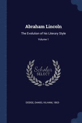 Abraham Lincoln, Häftad