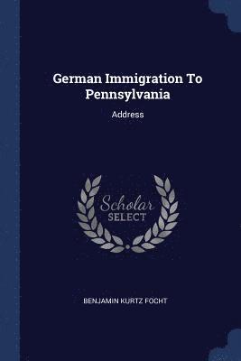 German Immigration To Pennsylvania 1