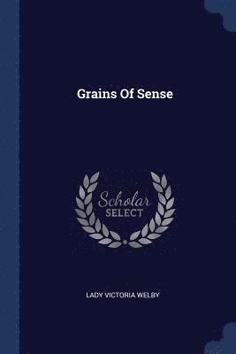 Grains Of Sense 1