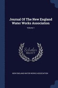 bokomslag Journal Of The New England Water Works Association; Volume 1